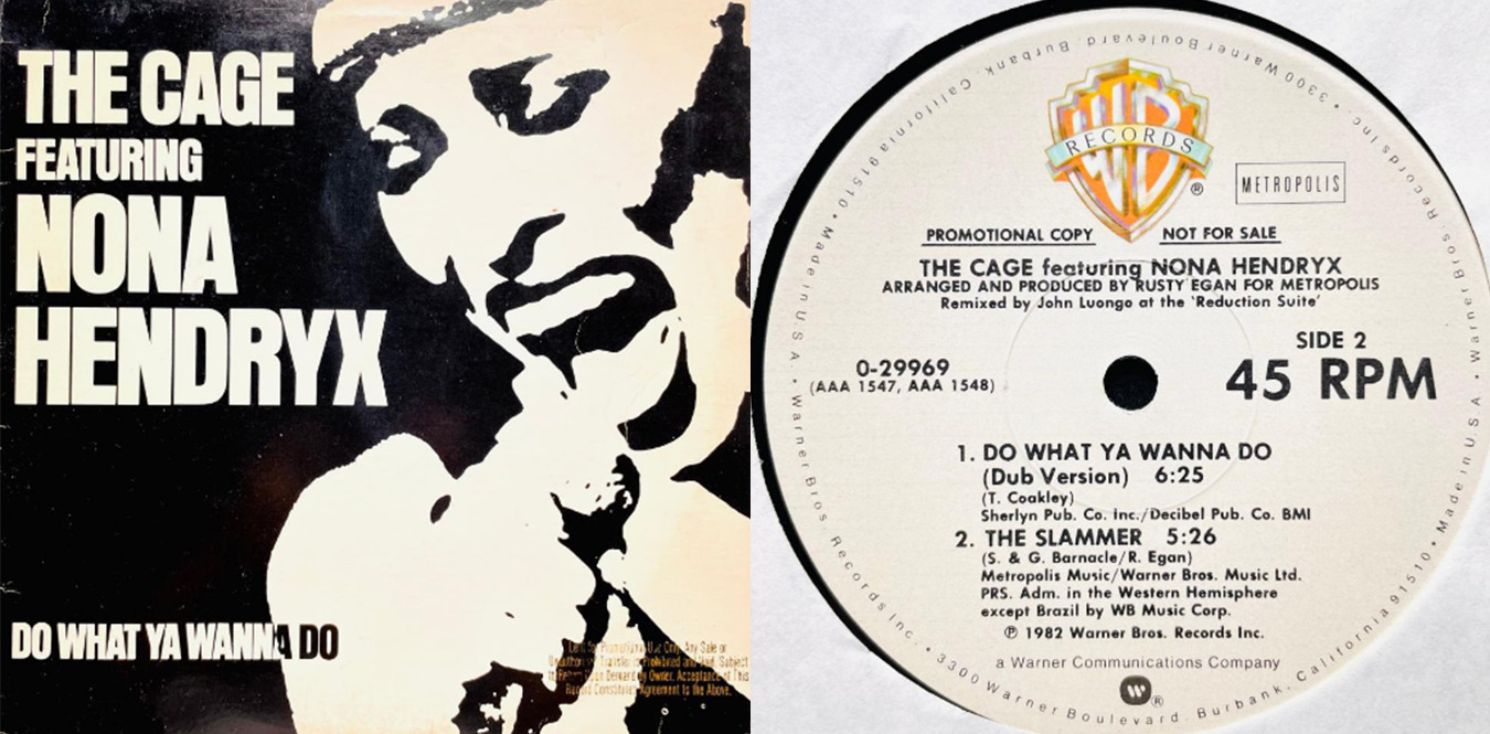 The Cage Featuring Nona Hendryx – Do What Ya Wanna Do